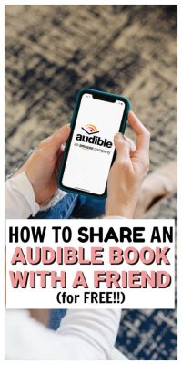 Can You Loan Audible Books? The Evolving Debate on Audiobook Accessibility and Ownership